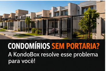Condomínios sem portaria atendidos pela KondoBox